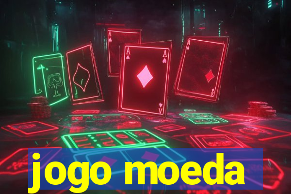 jogo moeda